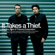 Load image into Gallery viewer, Thievery Corporation It Takes A Thief