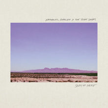 Load image into Gallery viewer, Nathaniel Rateliff & The Night Sweats South of Here