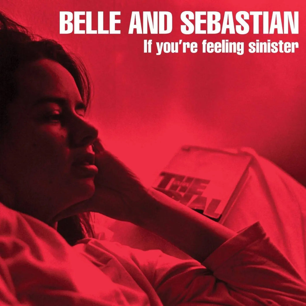 Belle & Sebastian If You’re Feeling Sinister