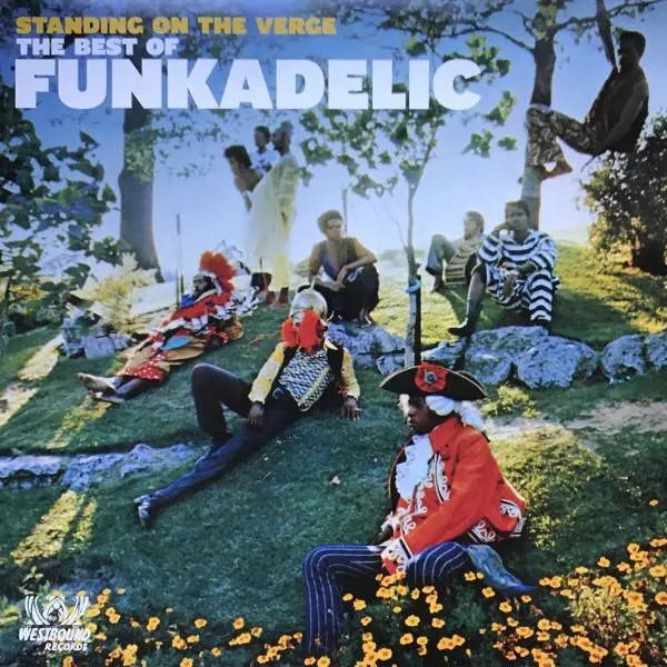 The Best of Funkadelic Standing on The Verge