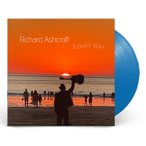 Richard Ashcroft Lovin’ You