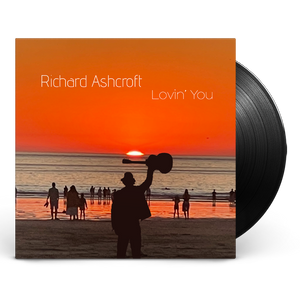 Richard Ashcroft Lovin’ You