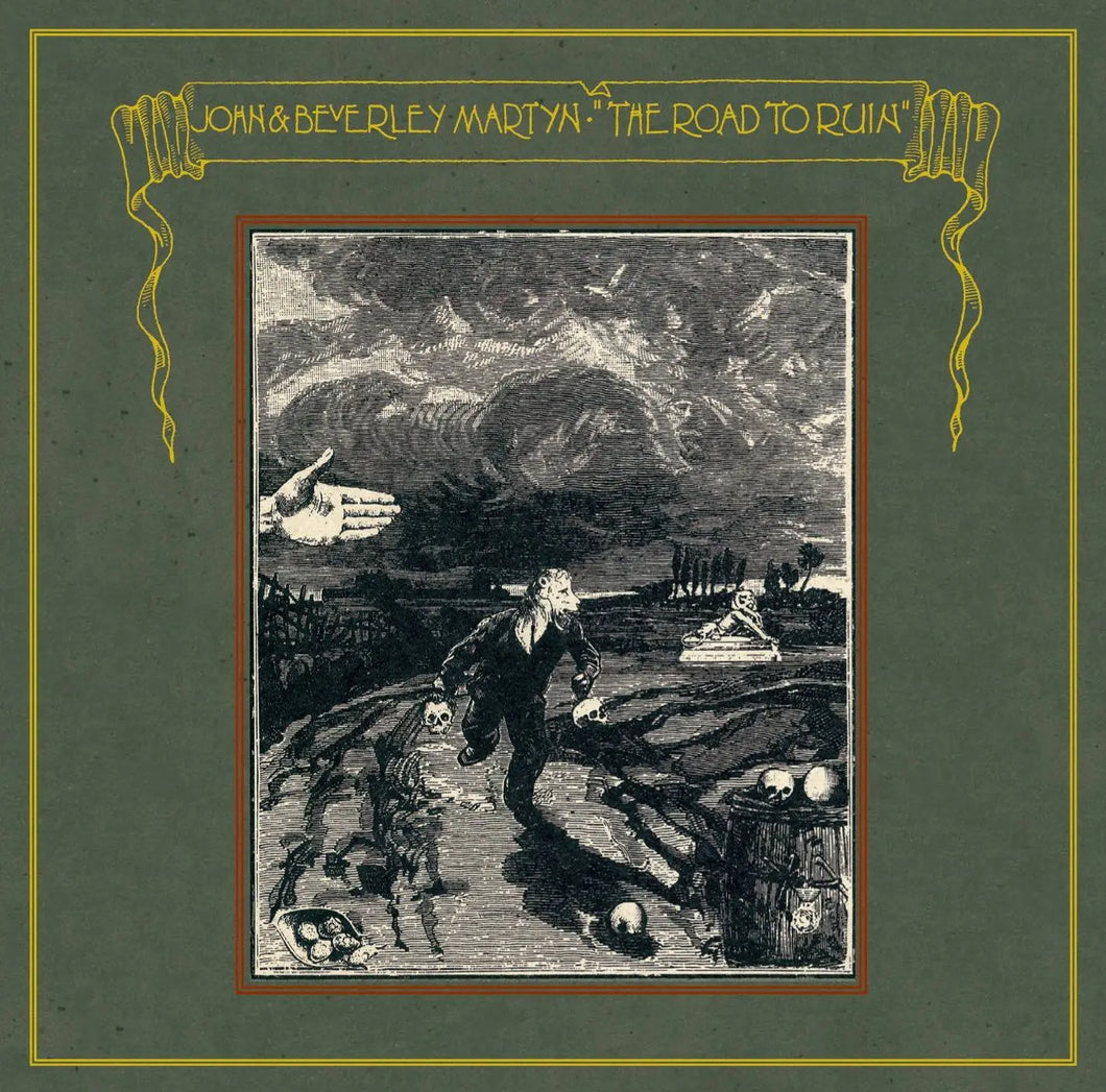 John & Beverley Martyn The Road to Ruin
