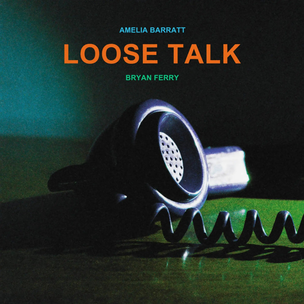 Bryan Ferry Amelia Barratt Loose Talk