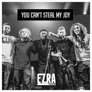 Ezra Collective You Can’t Steal My Joy