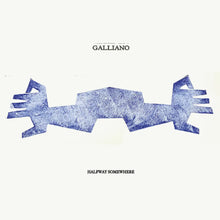 Load image into Gallery viewer, Galliano Halfway Somewhere
