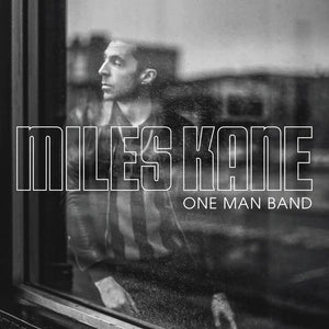 Miles Kane One Man Band