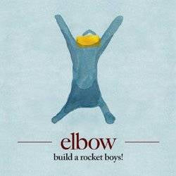 Elbow Build A Rocket Boys
