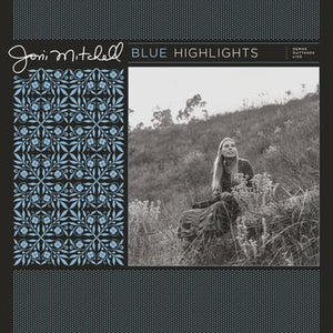 Joni Mitchell Blue 50: Demos, Outtakes And Live Tracks From Joni Mitchell Archives, Vol. 2