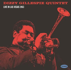 Dizzy Gillespie Quintet Live in Las Vegas 63 (RSD23)