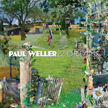 Load image into Gallery viewer, Paul Weller 22 Dreams
