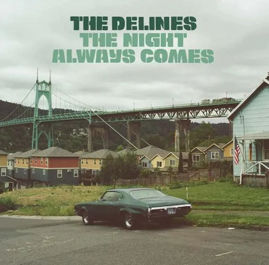 The Delines The Night Always Comes (RSD23)