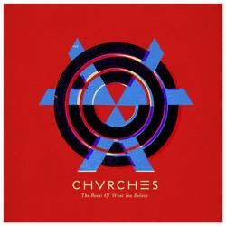Chvrches The Bones of What You Believe 10th Anniversary