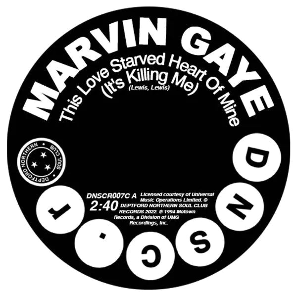 Marvin Gaye This Love Starved Heart Of Mine (It's Killing Me) /Don't Mess With My Weekend(RSD23)