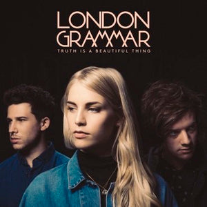 London Grammar Truth is a Beautiful Thing