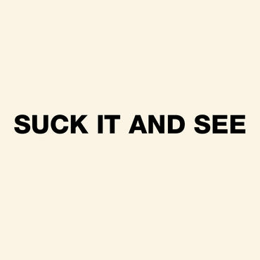 Arctic Monkeys Suck it and See