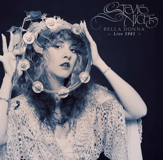 Stevie Nicks Bella Donna Live 1981 (RSD23)