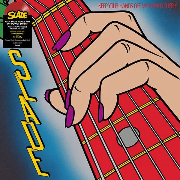 Slade Keep Your Hands Off My Power Supply (RSD23)