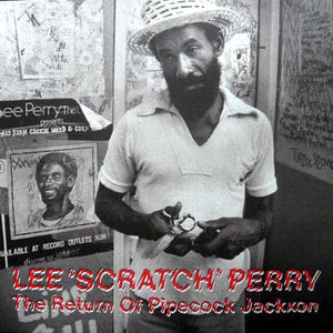 Lee Scratch Perry The Return of Pipecock Jackxon