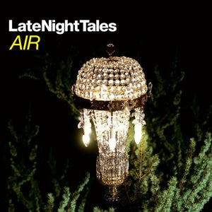 Late Night Tales Air