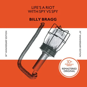 Billy Bragg Life’s a Riot with Spy vs Spy