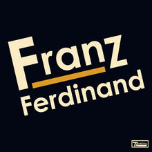 Load image into Gallery viewer, Franz Ferdinand
