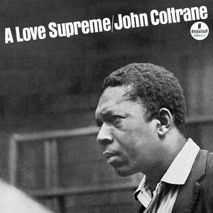 John Coltrane A Love Supreme