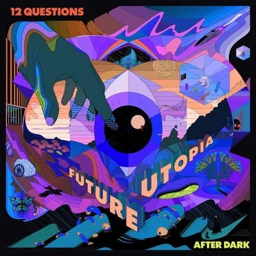 Future Utopia 12 Questions After Dark