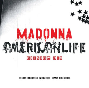 Madonna American Life Mix Show Mix (RSD23)
