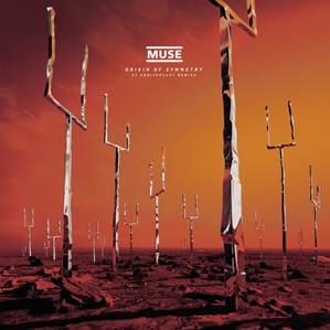 Muse Origin of Symmetry (XX Anniversary RemiXX)
